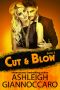 [Cut & Blow 02] • Cut & Blow · Book Two